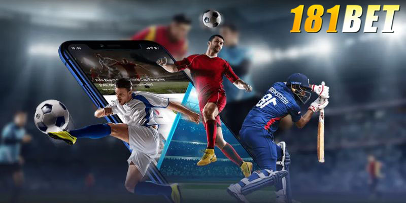 Lợi ích khi tham gia cá cược thể thao 181bet